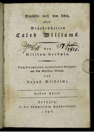 1: Gemählde nach dem Leben, oder Begebenheiten Caleb Williams. Erster Theil