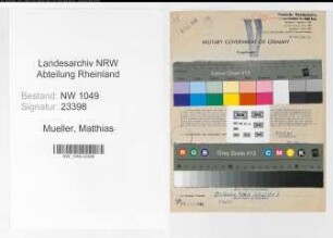 Entnazifizierung Matthias Mueller , geb. 24.02.1922 (Schlosser)