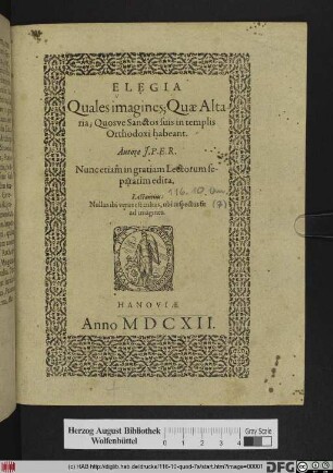 Elegia Quales imagines; Quae Altaria; Quosue Sanctos suis in templis Orthodoxi habeant