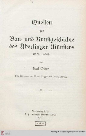 Quellen zur Bau- und Kunstgeschichte des Ueberlinger Muensters : 1226 - 1620