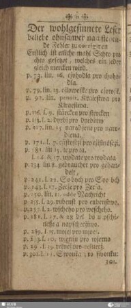 Der wohlgesinnete Leser beliebe ohnschwer nachstehende Fehler zu corrigiren