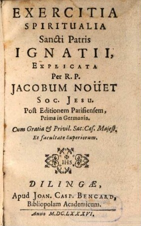 Exercitia spiritualia sancti patris Ignatii explicata