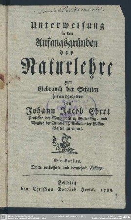 Unterweisung in den Anfangsgründen der Naturlehre : zum Gebrauch der Schulen