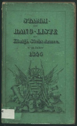 1845: Stamm- und Rang-Liste der Königl.-Sächsischen Armee
