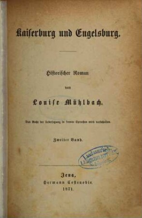 Kaiserburg und Engelsburg : Historischer Roman von Louise Mühlbach, 2