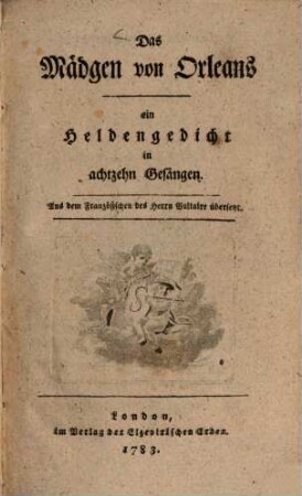 Das Mädgen von Orleans : ein Heldengedicht in 18 Gesängen