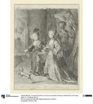 Kronprinz Friedrich und seine Schwester Prinzessin Wilhelmine als Kinder