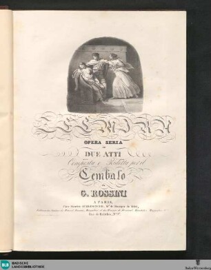 Zelmira : opéra seria in due atti