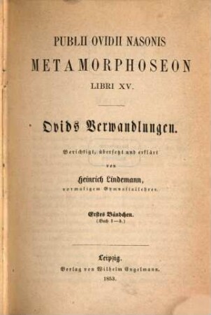 Publii Ovidii Nasonis Metamorphoseon : Libri XV. 1
