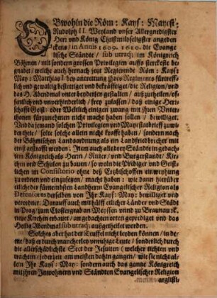 Wahrhafte Summarische Erzehlung etlicher vornemen ... Beschwerungen, welche ein zeitlang her den Evang. Ständen im K. Böhem. zu wider vorgangen, besonders aber der verlauff der in neulichkeit vorgenommenen bösen Jesuwiderischen Mord-Praktiken, so sich in der K. Stadt Prag zugetragen