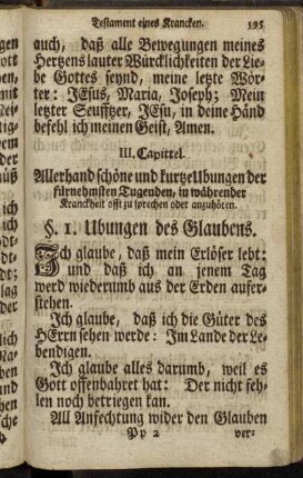 III. Capittel. Allerhand schöne und kurtz Ubungen der fürnehmsten Tugenden, in währender Kranckheit offt zu sprechen oder anzuhören.
