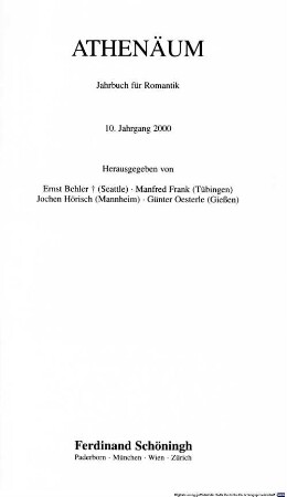 Athenäum : Jahrbuch der Friedrich Schlegel-Gesellschaft. 10, 10. 2000
