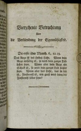 Vierzehente Betrachtung über die Verblendung der Eigennützigkeit.