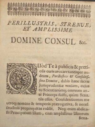 Perillustris, strenue, et amplissime Domine consul &c.