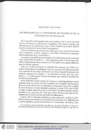 Chapitre troisième - Les problèmes de la conversion, du schisme et de la vocation du jeune Calivn