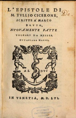 L' Epistole di M. Tullio Cicerone scritte a Marco Bruto