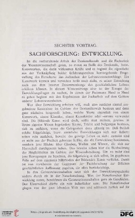 Sechster Vortrag: Sachforschung: Entwicklung