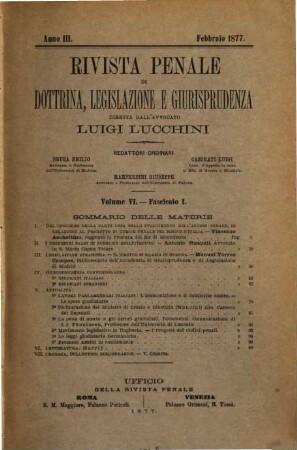 Rivista penale di dottrina, legislazione e giurisprudenza. 6. 1877 = Anno 3