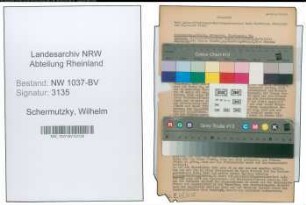 Entnazifizierung Wilhelm Schermutzky , geb. 11.10.1897 (Verw.assistent)