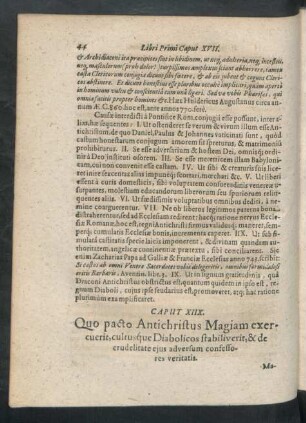 Caput XIIX. Quo pacto Antichristus Magiam exercuerit, cultusque Diabolicos stabiliverit, & de crudelitate eius adversum confessores veritatis