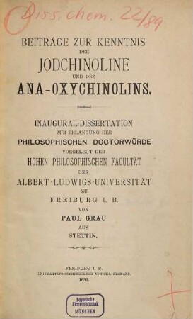 Beiträge zur Kenntnis der Jodchinoline und des ana-Oxychinolins ...