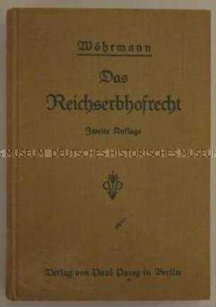 Juristische Abhandlung über das Reichserbhofgesetz vom 29.9.1933