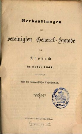 Verhandlungen der Vereinigten Generalsynode : im Jahre .... 1861