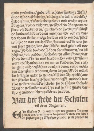 Van der stede der Scholen und ören Regenten.
