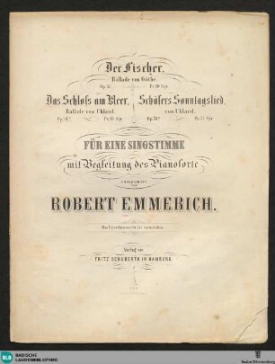 Das Schloss am Meer : für eine Singstimme mit Begleitung des Pianoforte; op. 34a