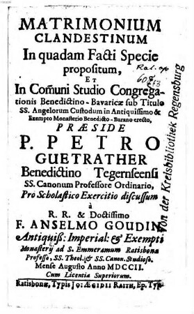 Matrimonium clandestinum in quadam facti specie propositum