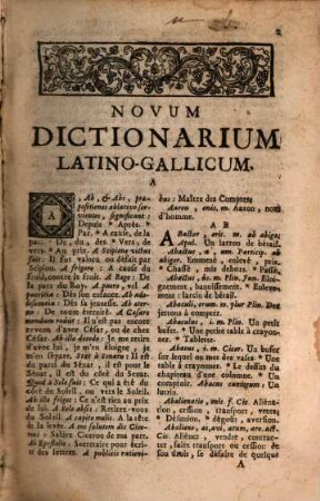 Officina Latinitatis, seu Novum Dictionarium Latino-Gallicum : Nouveau Dictionnaire pour la Traduction du Latin en François, ... Augmenté d'un Dictionnaire Geographique, pour l'intelligence des Auteurs Latin