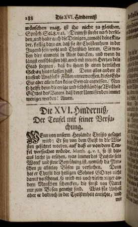 Die XVI. Hinderniß. Der Teufel mit seiner Versuchung. - Die XX. Hinderniß. Die Einbildung: Man habe es mit seinem Christenthum schon weit genug gebracht.