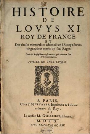 Histoire de Louys XI. ...