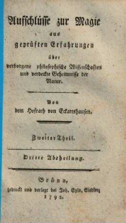 Aufschlüsse zur Magie aus geprüften Erfahrungen über verborgene philosophische Wissenschaften und verdeckte Geheimnisse der Natur, 2,3