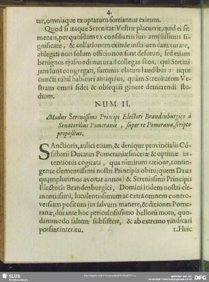 Num. II. Modus Serenissimo Principi Electori Brandenburgico à Senatoribus Pomeranis, super re Pomerana, scripto propositus