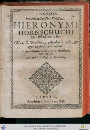 Epicedia in obitum clarissimi viri domini Hieronymi Hornschuh…
