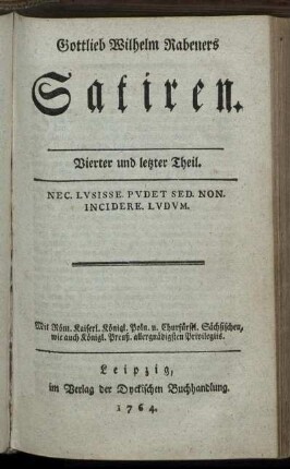 T.4: Gottlieb Wilhelm Rabeners Satiren. Vierter und letzter Theil