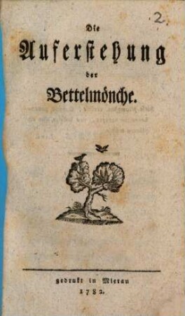 Die Auferstehung der Bettelmönche