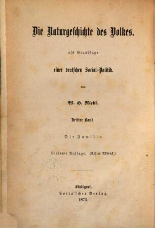 Die Naturgeschichte des Volkes als Grundlage einer deutschen Social-Politik, 3. Die Familie