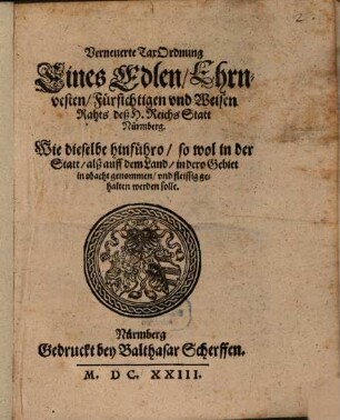 Verneuerte Tax-Ordnung Eines Edlen ... Raths des Heiligen Reichs Statt Nürnberg