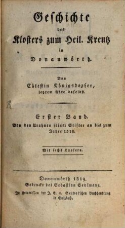 Geschichte des Klosters zum Heil. Kreutz in Donauwörth, 1. Von den Urahnen seiner Stifter an bis zum Jahre 1518