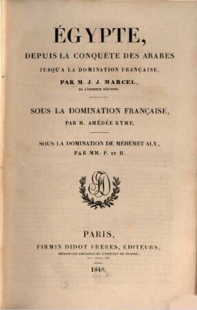 Egypte, depuis la conquête des Arabes jusqu'à la domination française