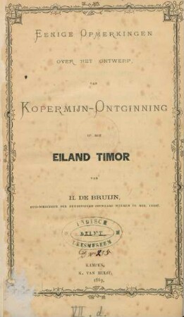 Eenige opmerkingen over het ontwerp van kopermijn-ontginning op het eiland Timor