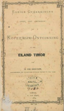 Eenige opmerkingen over het ontwerp van kopermijn-ontginning op het eiland Timor