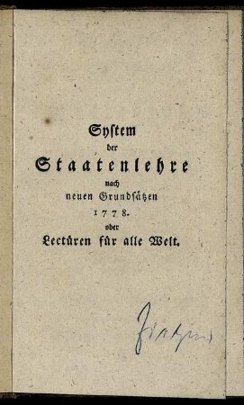 Problematische Beyträge zur Staatskunst in Hoffnung beßrer Zeiten