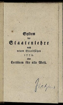 Problematische Beyträge zur Staatskunst in Hoffnung beßrer Zeiten