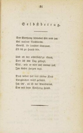 Selbstbetrug.