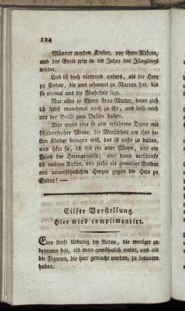 Eilfte Vorstellung. Hier wird complimentiert. - Funfzehnte Vorstellung. Ein Leihaus.