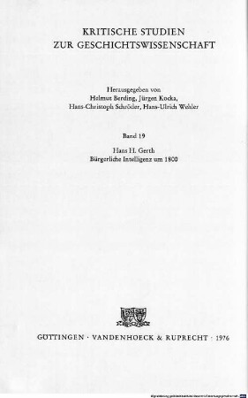 Bürgerliche Intelligenz um 1800 : zur Soziologie des deutschen Frühliberalismus