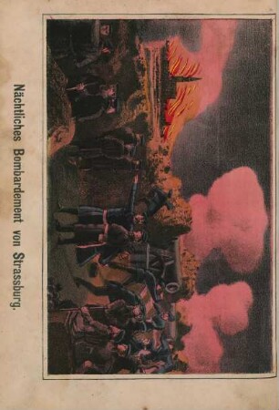 Nächtliches Bombardement von Strassburg